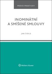 Inominátní a smíšené smlouvy Inominátní a smíšené smlouvy