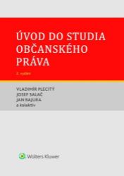 Úvod do studia občanského práva Úvod do studia občanského práva