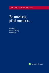 Za novelou, před novelou... - Jan Pichrt - Právo Za novelou, před novelou...