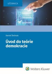 Úvod do teórie demokracie (slovensky) Úvod do teórie demokracie (slovensky)