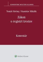 Zákon o registri trestov (slovensky) Zákon o registri trestov (slovensky)