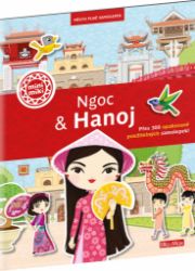 Ngoc & Hanoj - Město plné samolepek