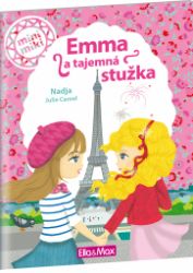 Emma a tajemná stužka - Příběhy pro nejmenší Emma a tajemná stužka - Příběhy pro nejmenší