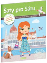Šaty pro Sáru - 300 samolepek pro tvé maďarské panenky Šaty pro Sáru - 300 samolepek pro tvé maďarské panenky
