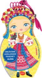 Oblékáme ukrajinské panenky - Alina Oblékáme ukrajinské panenky - Alina