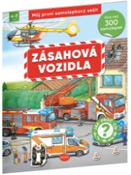 Můj první samolepkový sešit Zásahová vozidla Můj první samolepkový sešit Zásahová vozidla
