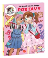 Jak kreslit kawaii manga POSTAVY – Krok za krokem s MISAKO Jak kreslit kawaii manga POSTAVY – Krok za krokem s MISAKO