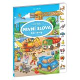 Na cesty – Velká knížka PRVNÍ SLOVA Na cesty – Velká knížka PRVNÍ SLOVA