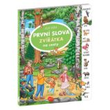 Na cesty – Velká knížka ZVÍŘÁTKA – PRVNÍ SLOVA