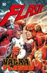 Flash 8 - Válka Flashů - Joshua Williamson - DC Comics Flash 8: Válka Flashů