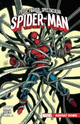 Peter Parker Spectacular Spider-Man 4 - Návrat domů Peter Parker Spectacular Spider-Man 4 - Návrat domů