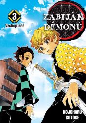Zabiják démonů 3 - Vzchop se! - Kojoharu Gotóge - Manga Zabiják démonů 3 - Vzchop se!