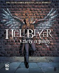Hellblazer: Vzlety a pády