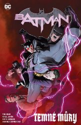 Batman - Temné můry - Tom King - Batman Batman 10: Temné můry