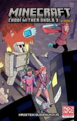 Minecraft komiks 7 - Chodí wither okolo 3 - Kristen Gudsnuk - Dětský komiks Minecraft Minecraft komiks: Chodí Wither okolo 3