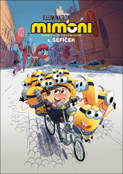 Mimoni 6 - Šéfíček - Stéphane Lapuss',Lapuss' - Komiksy pro děti Mimoni 6: Šéfíček