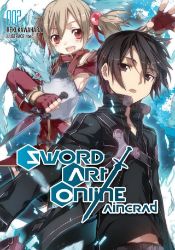 Sword Art Online 2 - Aincrad 2 - Reki Kawahara - Fantasy a sci-fi Sword Art Online: Aincrad 2