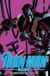 Iron Man 2020: Roborevoluce - Dan Slott - Marvel Iron Man 2020: Roborevoluce