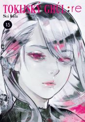 Tokijský ghúl - re 15 - Sui Išida - Manga Tokijský ghúl - re 15