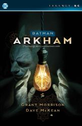 Batman Arkham Asylum - Pochmurný dům v pochmurném světě (Legendy DC) Batman Arkham Asylum - Pochmurný dům v pochmurném světě (Legendy DC)