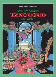 Velký vezír Iznougud je zpět - René Goscinny - Fantasy a sci-fi Velký vezír Iznougud je zpět