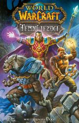 World of Warcraft - Temní jezdci World of Warcraft - Temní jezdci