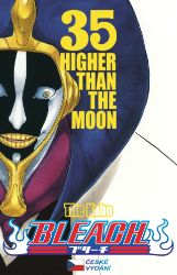 Bleach 35: Higher Than The Moon Bleach 35: Higher Than The Moon