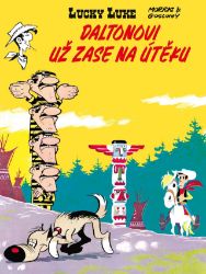 Lucky Luke - Daltonovi už zase na útěku Lucky Luke - Daltonovi už zase na útěku
