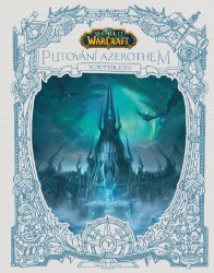 World of Warcraft: Putování Azerothem 3 - Northrend World of Warcraft: Putování Azerothem 3 - Northrend