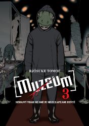 Muzeum 3 - Sériový vrah se směje mezi kapkami deště - Ryosuke Tomoe - Fantasy a sci-fi Muzeum 3 - Sériový vrah se směje mezi kapkami deště