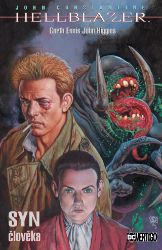 John Constantine, Hellblazer - Syn člověka - Garth Ennis - Fantasy a sci-fi John Constantine, Hellblazer - Syn člověka