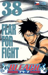 Bleach 38: Fear For Fight - Tite Kubo - Fantasy a sci-fi Bleach 38: Fear For Fight