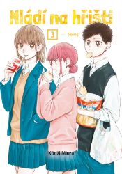 Mládí na hřišti 3 - Skóruj! - Koji Miura - Komiksy pro děti Mládí na hřišti 3 - Skóruj!