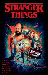Stranger Things - Příběhy z Hawkinsu 1 Stranger Things - Příběhy z Hawkinsu 1
