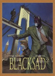 Blacksad 2 - Juan Díaz Canales,Juanjo Guarnido - Fantasy a sci-fi Blacksad 2