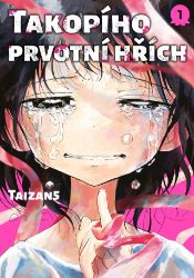 Takopího prvotní hřích 1 - Taizan5 - Manga Takopího prvotní hřích 1