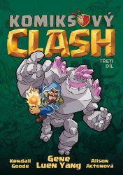 Komiksový Clash 3 - Gene Luen Yang - Komiksy pro děti Komiksový Clash 3