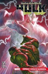 Immortal Hulk 6 - Věříme v Bruce Bannera - Al Ewing - Marvel Immortal Hulk 6 - Věříme v Bruce Bannera
