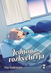 Jednou rozkvetu i já 7 - Nio Nakatani - Komiksy pro děti Jednou rozkvetu i já 7