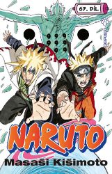 Naruto 67 - Průlom - Masaši Kišimoto - Manga Naruto 67 - Průlom