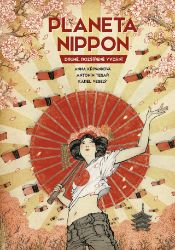 Planeta Nippon - Anna Křivánková - Komiks Planeta Nippon