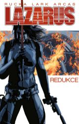 Lazarus 5 - Redukce - Greg Rucka - Komiks Lazarus 5 - Redukce