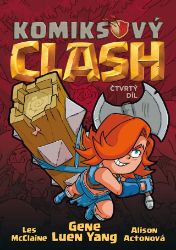 Komiksový Clash 4 - Gene Luen Yang - Komiksy pro děti Komiksový Clash 4