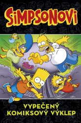 Simpsonovi - Vypečený komiksový výklep - Matt Groening - Dětský komiks Simpsonovi Simpsonovi - Vypečený komiksový výklep