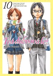 Tvá dubnová lež 10 - Naoshi Arakawa - Komiks Tvá dubnová lež 10