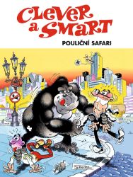 Clever a Smart 3 - Pouliční safari - Francisco Ibánez - Komiksy pro děti Clever a Smart - Pouliční safari