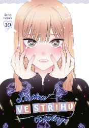 Láska ve střihu cosplaye 10 - Shin'ichi Fukuda - Manga Láska ve střihu cosplaye 10