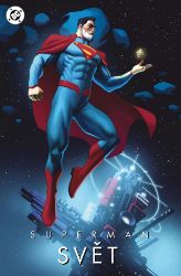 Superman: Svět Superman: Svět