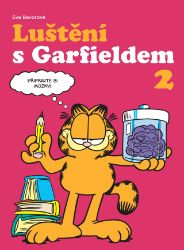 Luštění s Garfieldem 2 - Eva Bavorová - Křížovky pro děti Luštění s Garfieldem 2