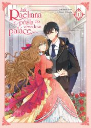 Jak Raeliana přišla do vévodova paláce 1 - Milcha - Manga Jak Raeliana přišla do vévodova paláce 1